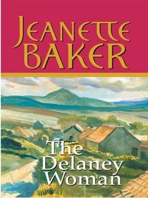 The Delaney Woman (Large Print)