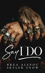 Say I Do (Vitale Brothers)