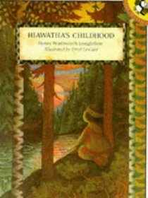 Hiawatha's Childhood (Picture Puffin S.)