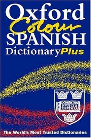 Oxford Colour Spanish Dictionary