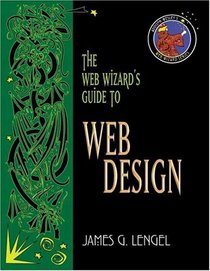 Web Wizard's Guide to Web Design
