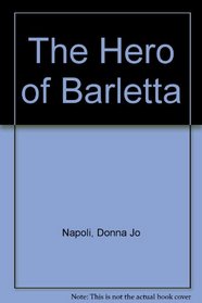 The Hero of Barletta