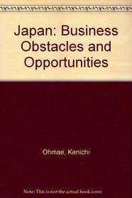 Japan: Business Obstacles and Opportunities