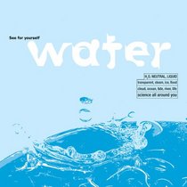Water (See for Yourself)