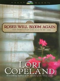 Roses Will Bloom Again (Large Print)