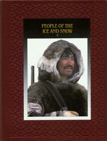 People of the Ice and Snow (American Indians)