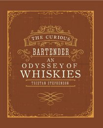 The Curious Bartender: An Odyssey of Whiskies