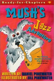 Mush's Jazz Adventure