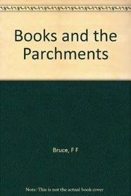 Books and the Parchments