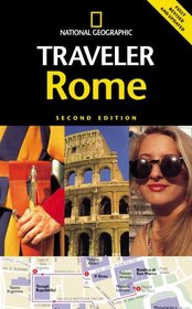 National Geographic Traveler: Rome, Second Edition (National Geographic Traveler)