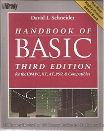 Handbook of Basic: For the IBM Pc, Xt, At, Ps/2, and Compatibles