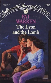 The Lyon and the Lamb (Silhouette Special Edition, No 582)
