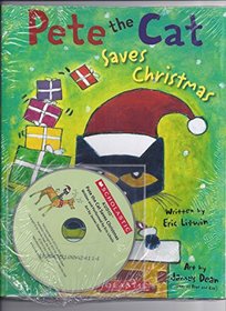 Pete the Cat Saves Christmas Paperback & Audio Cd Set By Eric Litwin