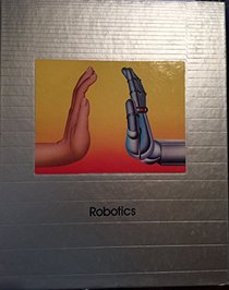 Robotics (Understanding Computers)