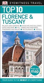 Top 10 Florence and Tuscany (Dk Eyewitness Top 10 Travel Guides)