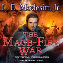 The Mage-Fire War (Saga of Recluce, Bk 21) (Audio CD) (Unabridged)