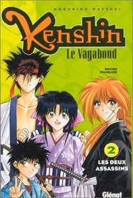 Kenshin le vagabond, tome 2 : Les Deux Assassins