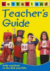 Letterland Teacher's Guide: Teacher's Guide