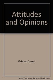 Attitudes and Opinions, Second Edition