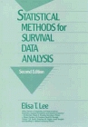 Statistical Methods for Survival Data Analysis (Wiley Series in Probability and Mathematical Statistics. Applied Probability and Statistics)