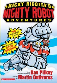 Ricky Ricotta's Mighty Robot Adventures