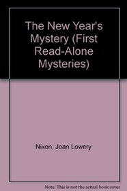 The New Year's Mystery (First Read-Alone Mysteries)