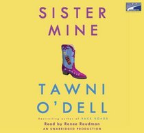 Sister Mine - UNABRIDGED ON 10 CDs.