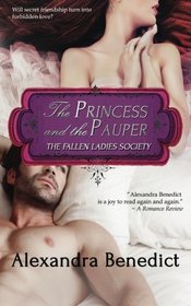 The Princess and the Pauper (The Fallen Ladies Society) (Volume 1)
