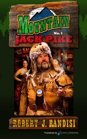Mountain Jack Pike: Mountain Jack Pike (Volume 1)
