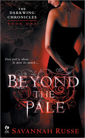Beyond the Pale (Darkwing Chronicles, Bk 1)