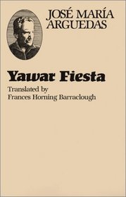 Yawar Fiesta (The Texas Pan American Series)