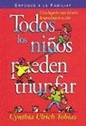 Todos los ninos pueden triunfar (Spanish Edition)