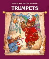 Trumpets (Houghton Mifflin Reading)