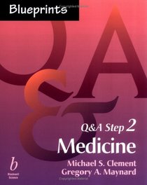 Blueprints QA Step 2: Medicine
