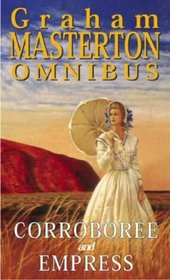 CORROBOREE: AND EMPRESS