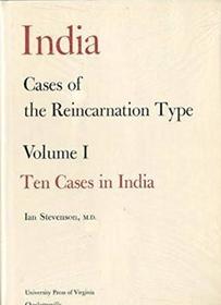 Cases of the Reincarnation Type: India