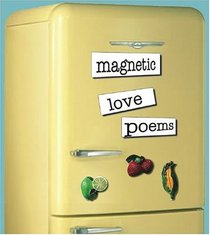 Magnetic Love Poems with Mini Book and Magnet(s) (Mini Lifestyle Kits)