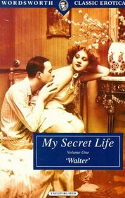 My Secret Life, Vol 1