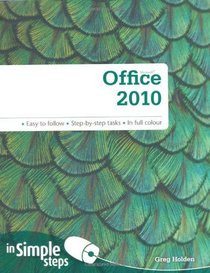 Office 2010 in Simple Steps