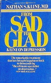 From Sad to Glad - Kline on Depression