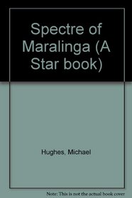 Spectre of Maralinga (A Star book)