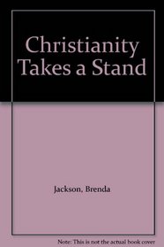 Christianity Takes a Stand