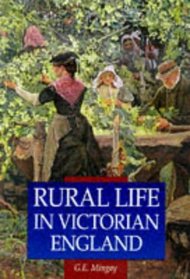 Rural Life in Victorian England (Sutton Illustrated History Paperbacks)