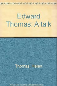Edward Thomas: A talk