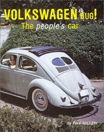 Volkswagen Bug: The People's Car (Autobahn Road Series, Vol. 1) (Autobahn Road Series, Vol 1) (Autobahn Road Series, Vol 1) (Autobahn Road Series, Vol 1)