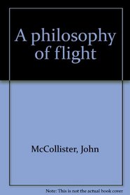 A philosophy of flight