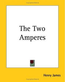 The Two Amperes