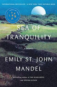Sea of Tranquility: A Novel