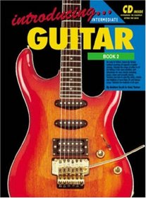 INTRODUCING GUITAR BOOK 2 BK/CD