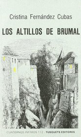 Los Altillos De Brumal (Cuadernos infimos)